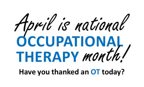 Happy Occupational Therapy Month A Therapy Works Llc