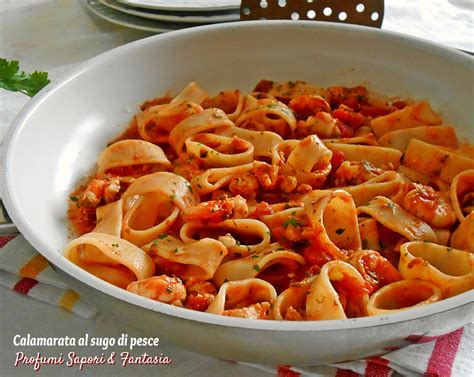 Calamarata Al Sugo Di Pesce Ricetta Facile Profumi Sapori Fantasia