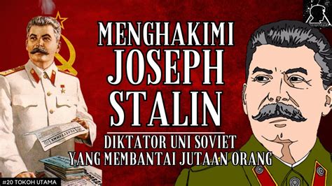 Joseph Stalin Diktator Kejam Dari Uni Soviet Rusia Youtube