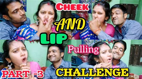 Lip And Cheek Pulling 😄lip Pulling Challenge Videocheeks Pulling Very