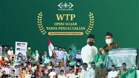 Lagi Audit Laporan Keuangan LAZISNU PBNU Raih Predikat Wajar Tanpa