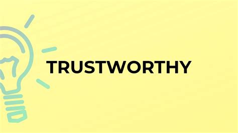 What Is The Meaning Of The Word TRUSTWORTHY YouTube