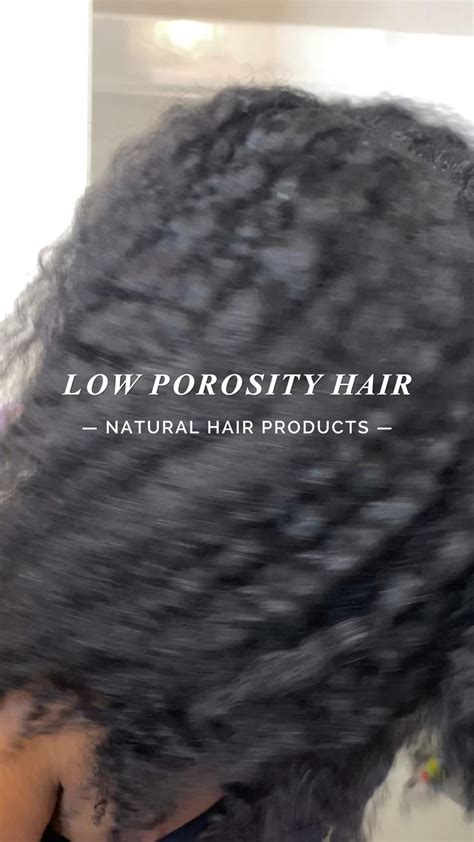 Your New Low Porosity Natural Hair Routine For Moisturized Coils Artofit