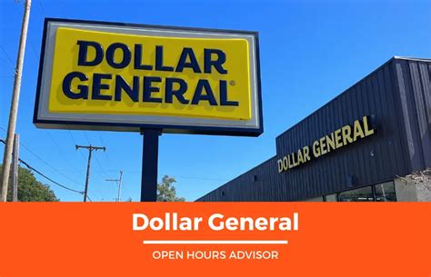 Dg Hours Opening Closing Holiday February