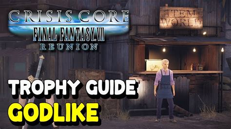 Crisis Core Final Fantasy 7 Reunion GODLIKE Trophy Achievement Guide