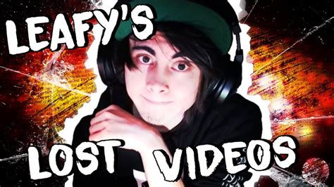 Leafys Lost Videos Youtube