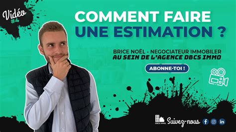 COMMENT FAIRE UNE ESTIMATION IMMOBILIÈRE YouTube