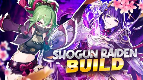 ¡guÍa Shogun Raiden Build Carry Hyperbloom Kuki Vs Shogun