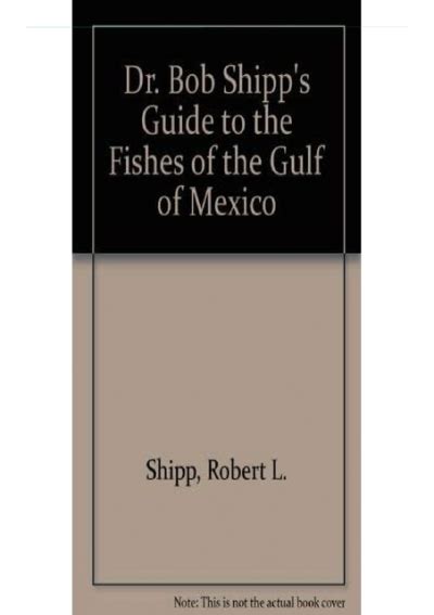 Pdf Dr Bob Shipp S Guide To The Fishes Of The Gulf Of Mexico Android