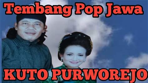 Tembang Pop Jawa‼️ Kuto Purworejo ⁉️ Youtube