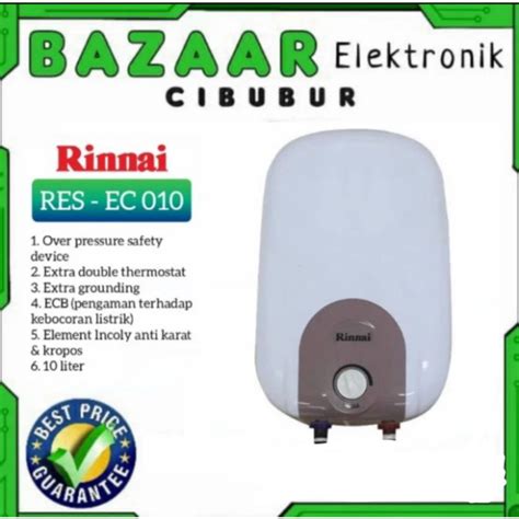 Jual RINNAI RES EC010 WATER HEATER LISTRIK PEMANAS AIR 10Liter 200watt