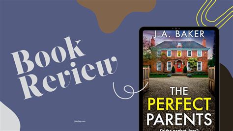 Bookreview The Perfect Parents By J A Baker Thewriterjude