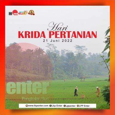 Selamat Hari Krida Pertanian Lpp Enter Lpp Enter