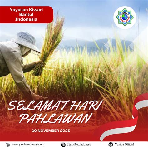 Selamat Memperingati Hari Pahlawan Yayasan Kiwari Bantul Indonesia