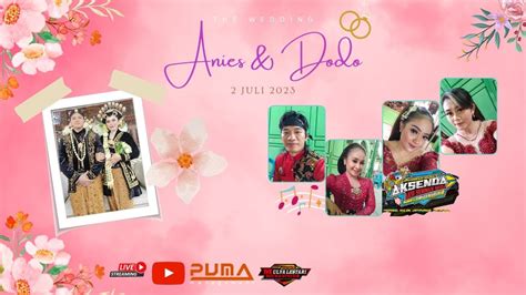 LIVE AKSENDA Javanese Music Pernikahan Anis Dodo Mulya Lestari