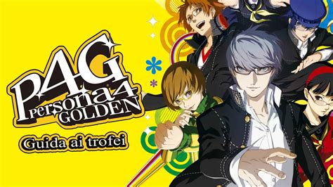 Persona 4 Golden Guides Guía Completa Del Juego Y Enlace Social 🕹