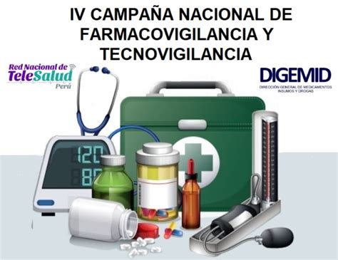 Campa A Nacional De Farmacovigilancia Y Tecnovigilancia Del De