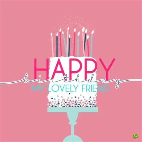 50+ Birthday Wishes for a Female Friend or Best Friend Girl