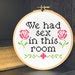 We Had Sex In This Room Cross Stitch Pattern Flowers Design Mature Easy