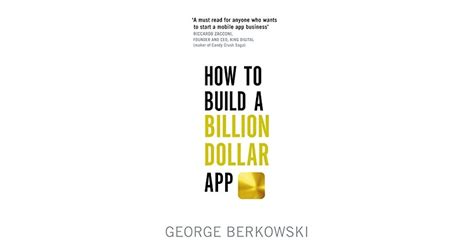 How To Build A Billion Dollar App Discover The Secrets Of The Most