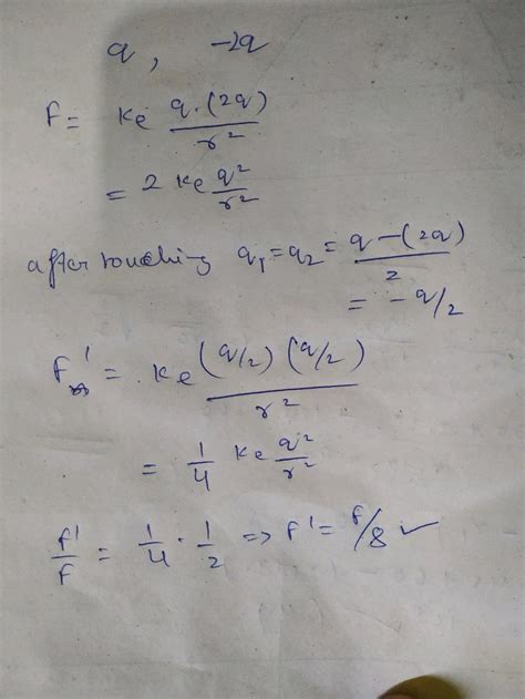 Two Identical Metallic Spheres A And B Carry Charges Q And 2q