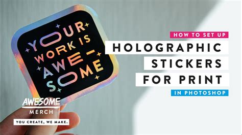 Awesome Holographic Stickers How To Artwork For Print Youtube