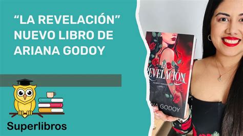 La Revelaci N Nuevo Libro De Ariana Godoy Parte I De La Trilog A