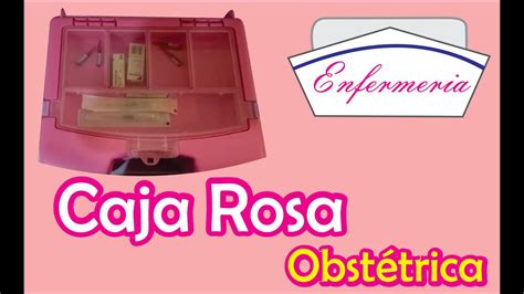 Caja Rosa ObstÉtrica Youtube