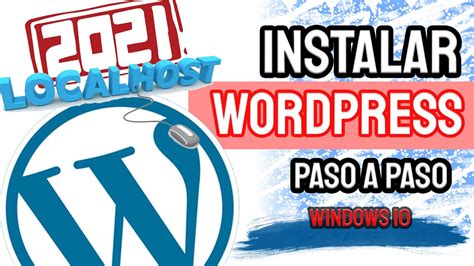 Como Instalar Wordpress En Local Con Xampp Paso A Paso Youtube