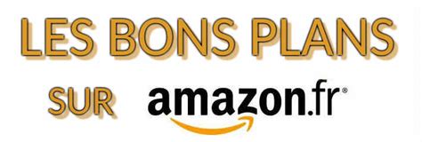 Bons Plans Amazon