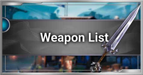 Dauntless | Complete Weapon List & Guide - GameWith