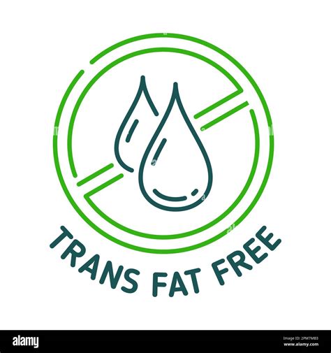 Trans Fat Free Icon And Sign Organic Farm Product Bio Safe Trans Fat