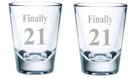 Finally 21 Shot Glass Set 2 Oz Handmade