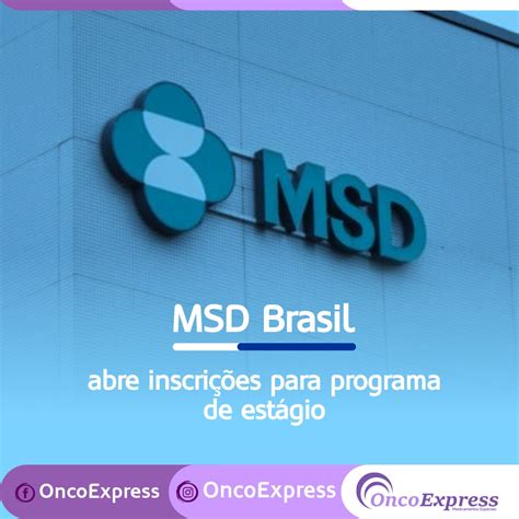 MSD Brasil abre inscrições para programa de estágio OncoExpress