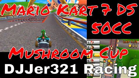Mario Kart 7 3ds 50cc Mushroom Cup Youtube