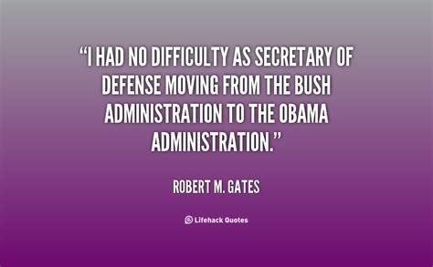 Robert Gates Quotes. QuotesGram