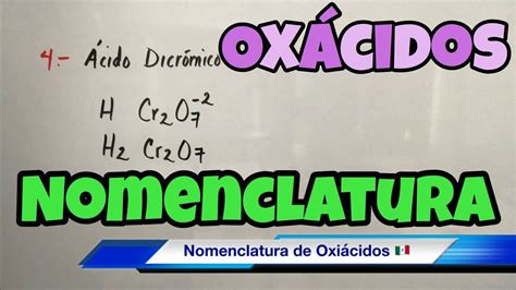 Nomenclatura De Cidos Ox Cidos Muy F Cil Youtube