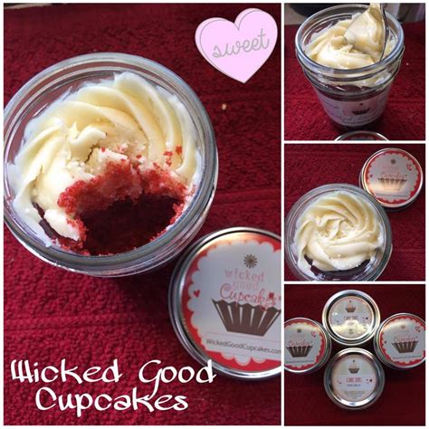 Wicked Good Cupcakes- Decadence in a Jar!