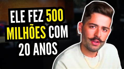 Eles Ficaram Milionarios Muito Cedo Ruyter Poubel Youtube