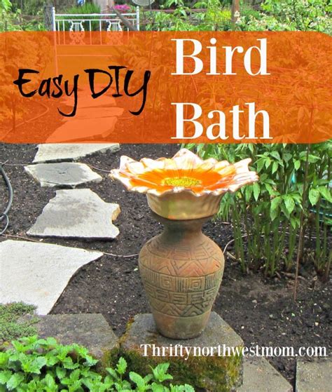 Easy DIY Bird Baths For Your Garden - Thrifty NW Mom