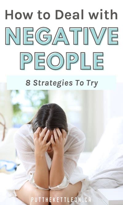 How to Deal with Negative People: 8 Strategies - Put The Kettle On