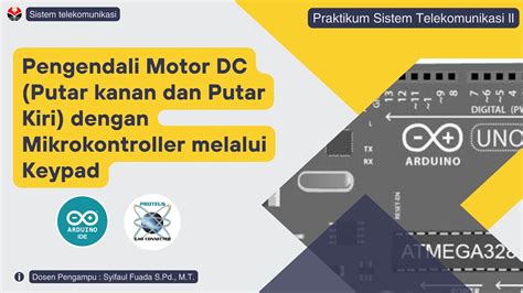 Kelompok B Praktikum Sistel Ii Ke Simulasi Pengendali Motor Dc