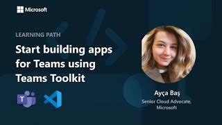 How To Develop Apps For Microsoft Teams Using Teams Toolkit In Visual