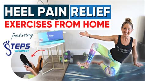 Heel Pain Relief Exercises From Home Get Rid Of Plantar Fasciitis