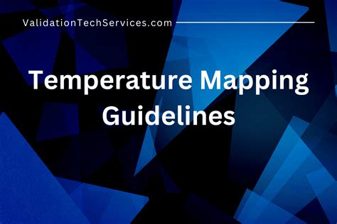 Comprehensive Temperature Mapping Guidelines For The Pharmaceutical