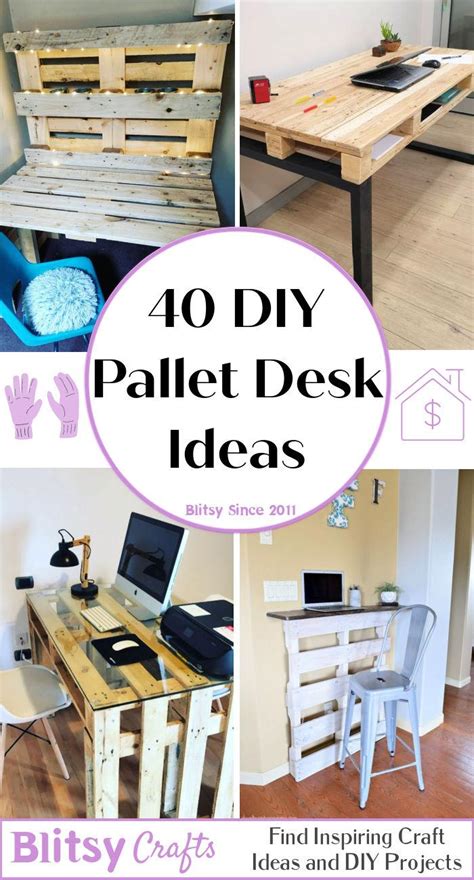 40 DIY Wood Pallet Desk Ideas With Free Plans Blitsy