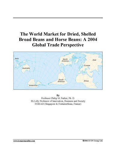 Buy The World Market For Dried Shelled Broad Beans And Horse Beans A
