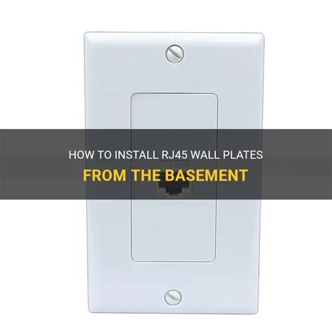 How To Install Rj45 Wall Plates From The Basement Shunshelter