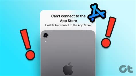 3 Ways To Fix Apple IPad Cant Connect To App Store Guiding Tech