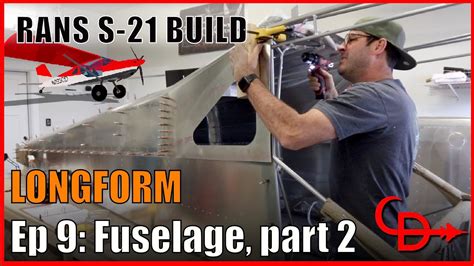 Rans S Build Ep Fuselage Part Longform Youtube